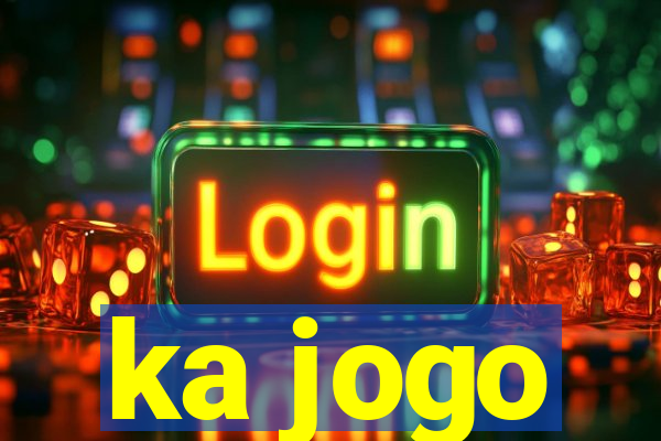 ka jogo